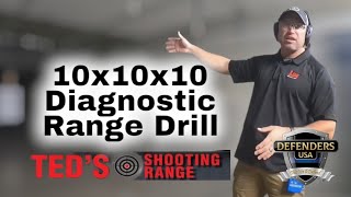 10x10x10 Diagnostic Range Drill with Defenders USA Adam Winch  Ted’s Shooting Range Queen CreekAZ [upl. by Ranger]