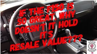 If the F150 is so GREAT why doesn’t it hold its RESALE VALUE [upl. by Nlocnil]