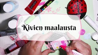 Kivien maalausta [upl. by Abil]