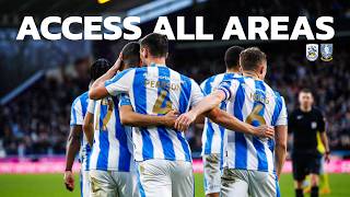 UNFOURGETTABLE YORKSHIRE DERBY  ACCESS ALL AREAS  Huddersfield Town vs Sheffield Wednesday [upl. by Sternick]