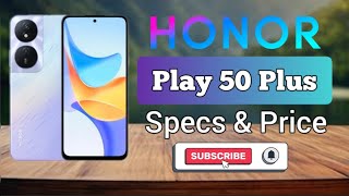 Honor Play 50 Plus Features Specs amp Estimated Price in Philippines [upl. by Inej]