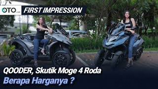 Qooder  First Impression  Skutik Moge 4 Roda  OTOcom [upl. by Raamal520]