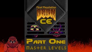 1 Final Doom  Final Playstation Doom CE [upl. by Longo]