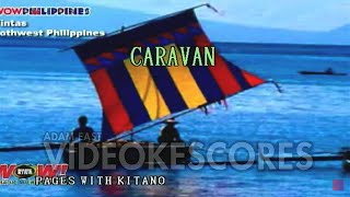 Pages amp Kitaro  Caravan KaraokeLyricsInstrumental [upl. by Ysor]