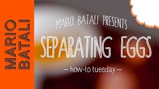 Mario Batalis HowTo Tuesday Separating Eggs [upl. by Borden]