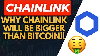 Why Chainlink will be BIGGER than Bitcoin [upl. by Helmer]