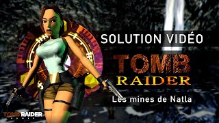 Tomb Raider I  Niveau 13  Les mines de Natla [upl. by Lowson]