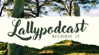 Lallypodcast 34 ¿Cómo será el final de Outlander en TV [upl. by Eelaroc]