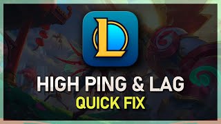 Fix High Ping amp Lag Spikes in League of Legends  Tutorial [upl. by Jackquelin742]