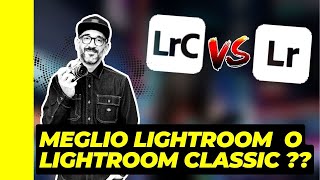 Lightroom vs Lightroom Classic Quale Scegliere e Perché 🔍📸 lightroomclassic lightroom [upl. by Nehgem]