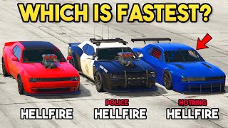 GTA 5 ONLINE  HELLFIRE VS POLICE HELLFIRE VS HOTRING HELLFIRE WHICH IS FASTEST [upl. by Harli]