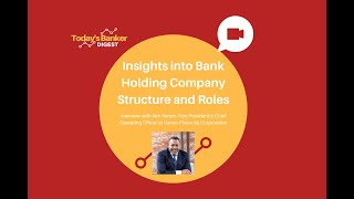 Insights into Bank Holding Company Structure and Roles [upl. by Otrebide]