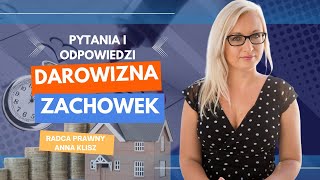 Darowizna a zachowek  pytania i odpowiedzi 2 zachowek darowizna spadek dziedziczenie [upl. by Affra]