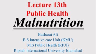 Malnutrition In Urdu Lecture 12th  Public Health  Diploma And Bs  Basharat Ali [upl. by Piselli286]