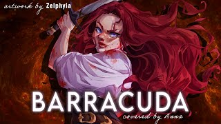 Barracuda HeartShrek 3【covered by Anna】 rock ver [upl. by Nonek]