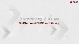 Introducing the BizChannelCIMB Mobile App [upl. by Collete]