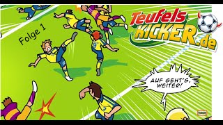 Teufelskicker VideoComic  Folge 1 [upl. by Ielerol]