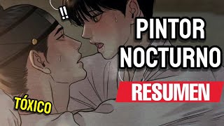 🏳‍🌈PINT0R NOCTURN0🏳‍🌈 Resumen Completo  Lady Ozora [upl. by Atilemrac]