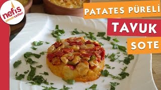 Patates Püreli Tavuk Sote [upl. by Apur303]