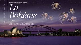 Join us in 2018 at Handa Opera on Sydney Harbour — La Bohème [upl. by Esenaj592]