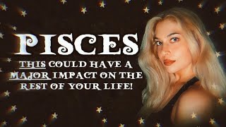 🕯️PISCES🕯️THIS Could Change Everything amp Its Coming Sooner Than You Think [upl. by Dnomsaj]