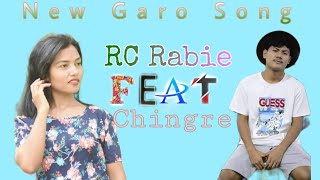 New Garo Song Chingre Momin Ft RC Rabie chekam [upl. by Novj]