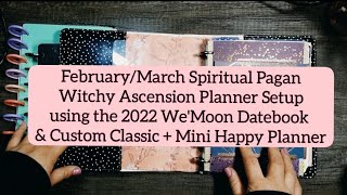 FebruaryMarch Spiritual Witchy Pagan Happy Planner Setup  Flip Through How is the WeMoon Going [upl. by Asaret542]