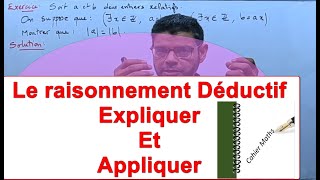 Le raisonnement Déductif Expliquer Et Appliquer [upl. by Osmond256]