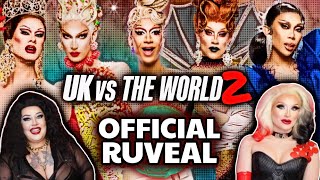 UK vs The World S2 OFFICIAL CAST RUVEAL  RuPauls Drag Race UK [upl. by Enyedy]