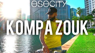 Kompa Zouk Mix 2020  The Best of Kompa Zouk 2020 BY OSOCITY [upl. by Nagiem]