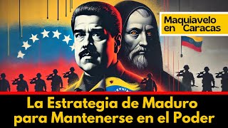 ÚLTIMA HORA  MADURO SU ESTRATEGIA PARA MANTENERSE EN EL PODER  MAQUIAVELO EN CARACAS news [upl. by Eedna]