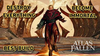 Atlas Fallen Best Build to Destroy Everything and Become Immortal [upl. by Rip]