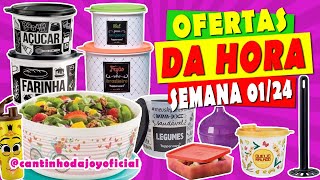 OFERTAS da HORA Semana 1 Vitrine 12024 tupperware  Joyce Sampaio [upl. by Vizza386]