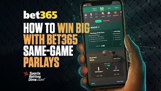 How to Build a Bet365 SameGame Parlay and Win Big [upl. by Aztinad]