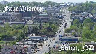 The Fake History of Minot North Dakota [upl. by Bea]