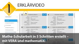 Ihre MatheSchularbeit in 5 Schritten schnell erstellt – mit VERA und mathematiX [upl. by Ttayh985]