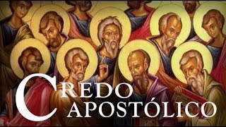 El Credo apostólico [upl. by Keese]