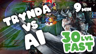 FASTEST WAY TO LEVEL UP TO LVL 30  League of Legends Leveling Guide vs Intro Bots  Tryndamere [upl. by Shara]