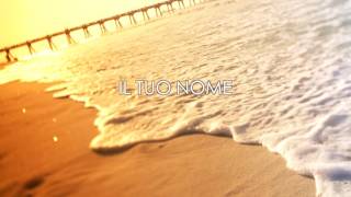 Il Tuo Nome Official Lyric Video  Nuovi Orizzonti MUSIC [upl. by Lewis]