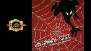 The Electric Company  Spider Man Theme Song Gary William Friedman Dance Version [upl. by Arvo694]