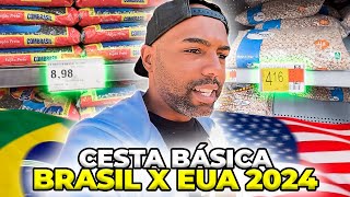 PREÇO DA CESTA BÁSICA BRASIL x ESTADOS UNIDOS 2024 [upl. by Eiuqnom]