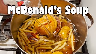 McDonalds 5 Meal Soup NSE [upl. by Eicarg597]