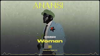 Ben Anansi  Woman Official Audio [upl. by Retsevlys]