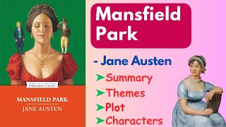 quotMansfield Parkquot by Jane Austen  Summary Themes Characters amp Analysis Audiobook [upl. by Chobot615]