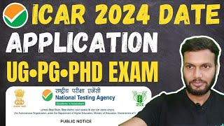 ICAR Application Form 2024  ICAR 2024 Exam Date😍  ICAR UG Exam 2024  ICAR PGPhD Exam 2024 Date [upl. by Aihsenak989]