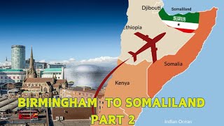 My Journey from England to Somaliland 2024 PART 2 [upl. by Hogen713]