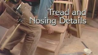 Tread and Nosing Details How to Build Stairs [upl. by Enaols]