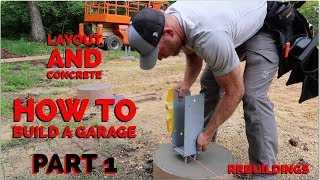 How to Build a Garage 1  Layout and Concrete Piers [upl. by Eselehs458]