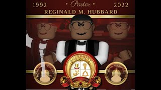 RRC  Homegoing Celebration for Pastor Reginald Hubbard  ROBLOX [upl. by Torr]