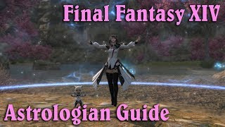 FFXIV Stormblood  Astrologian Guide Patch 441 [upl. by Anauqed]